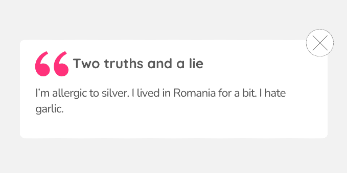two truths and a lie