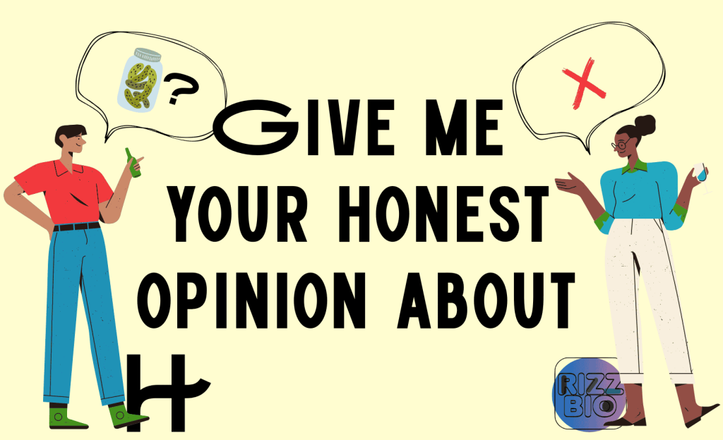 80 HotTakes “Give me your honest opinions about” Hinge Answers RizzBio