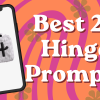25 Best Hinge Prompts to Improve Matching Quality in 2026