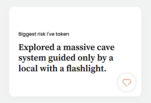 Explored a massive cave system guided only by a local with a flashlight.