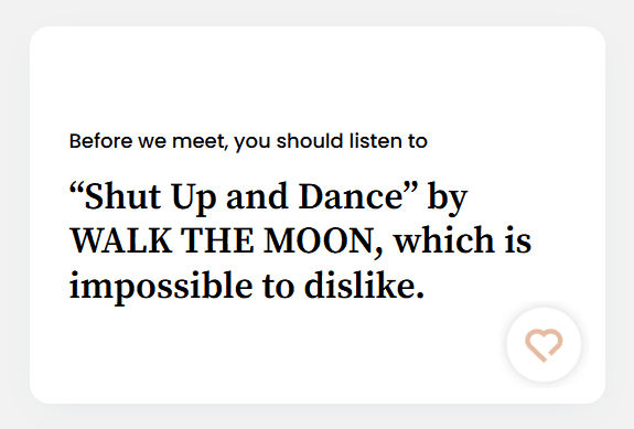 “Shut Up and Dance” by WALK THE MOON, which is impossible to dislike.