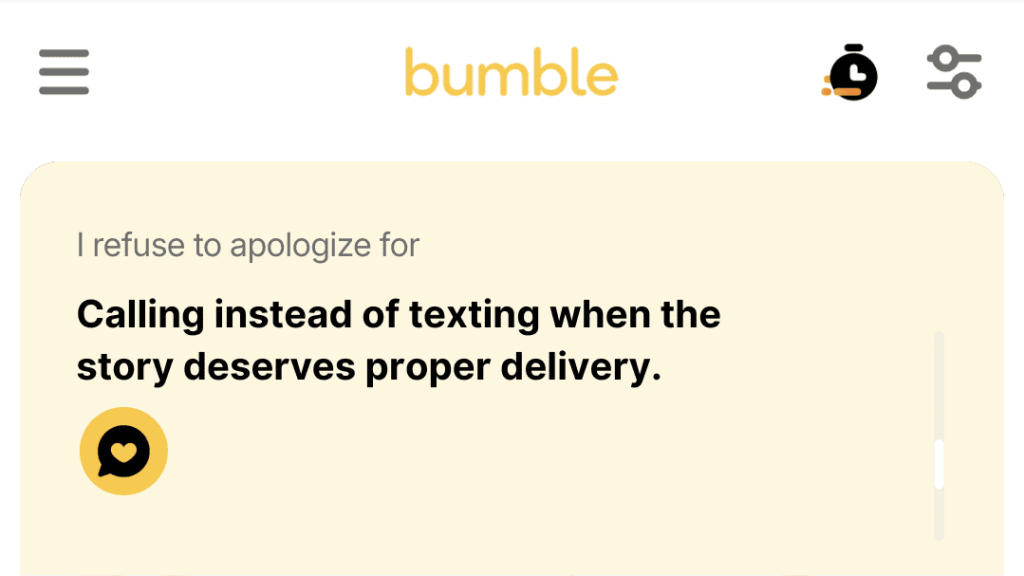 1. Calling instead of texting when the story deserves proper delivery.