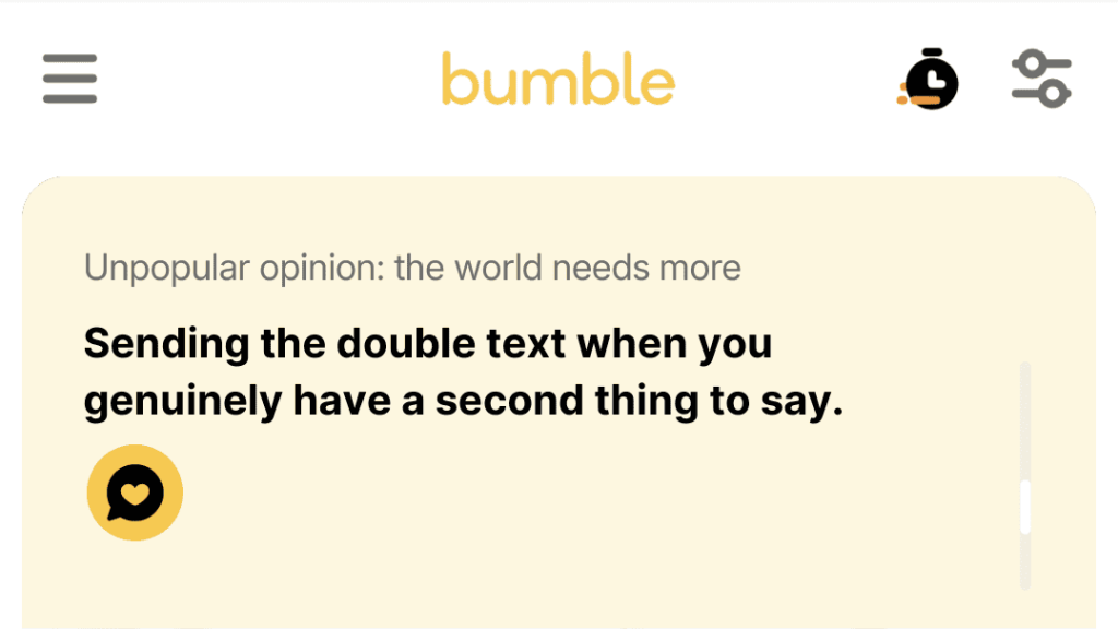 4. Sending the double text when you genuinely have a second thing to say.