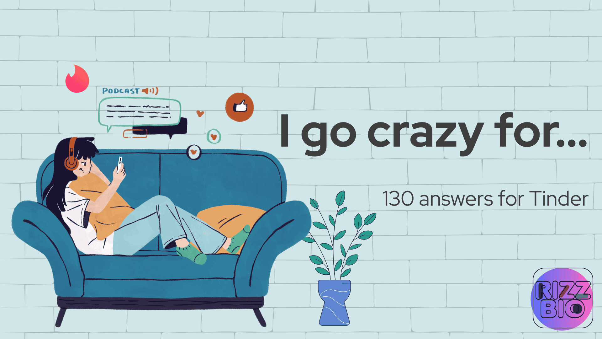 I go crazy for