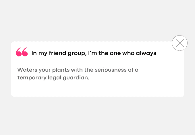 Waters your plants with the seriousness of a temporary legal guardian.