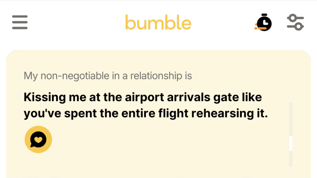 3. Kissing me at the airport arrivals gate like you've spent the entire flight rehearsing it.
