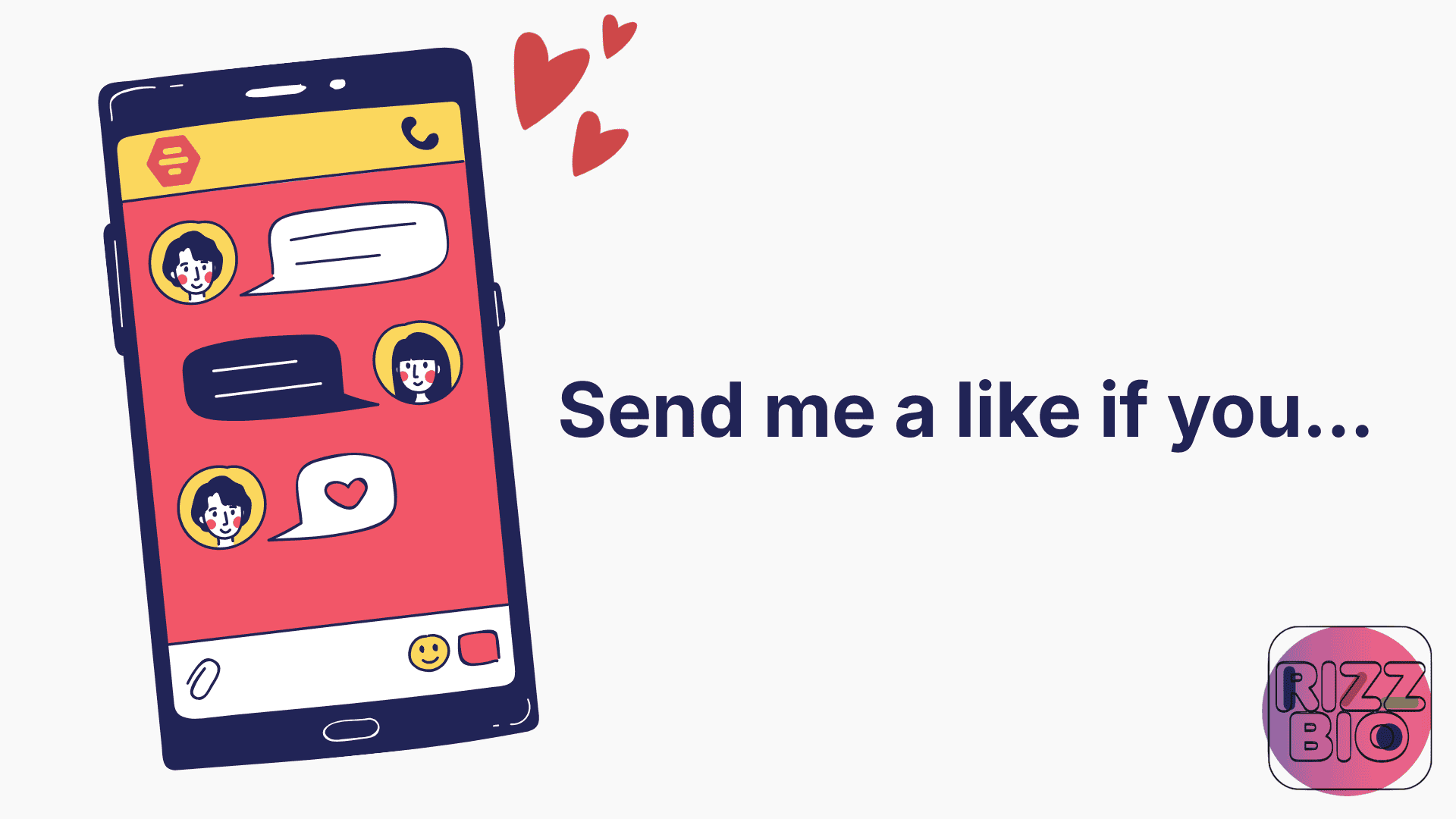 100 Interactive “Send Me a Like If You” Bumble Prompt Answers